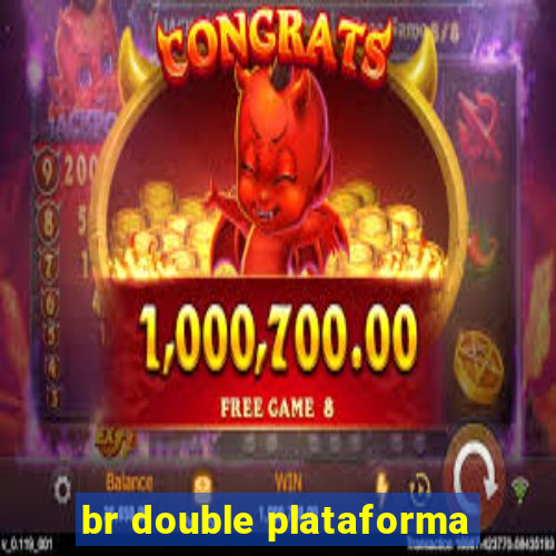 br double plataforma